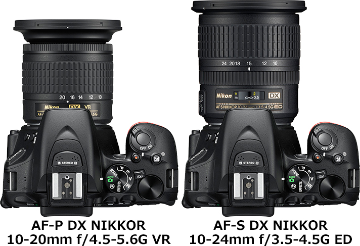 ニコン「AF-P DX NIKKOR 10-20mm f/4.5-5.6G VR」と「AF-S DX NIKKOR 