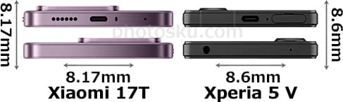 「Xiaomi 17T」と「Xperia 5 V」の上部・底部比較